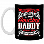 Happy Father's Day To My Amazing Daddy Ceramic Coffee Mug - Beer Stein -Water Bottle - Color Changing Mug