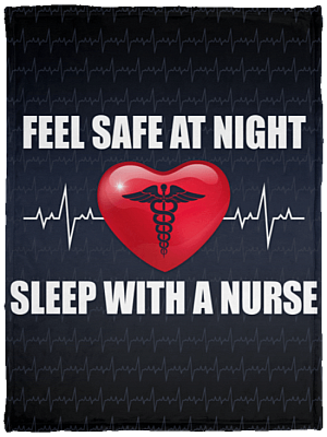Feel Safe At Night Sleep With A Nurse Fleece Blanket - Premium Sherpa Blanket - Woven Blanket