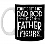 It's Not A Dad Bod It's A Father Figure Ceramic Coffee Mug - Beer Stein -Water Bottle - Color Changing Mug