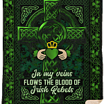 In My Veins Flows the Blood of Irish Rebels Fleece Blanket - Premium Sherpa Blanket - Woven Blanket