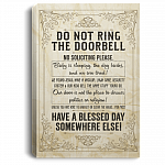 Do Not Ring the Doorbell No Soliciting Please Gallery Wrapped Framed Canvas Prints - Unframed Poster - Home Decor Wall Art