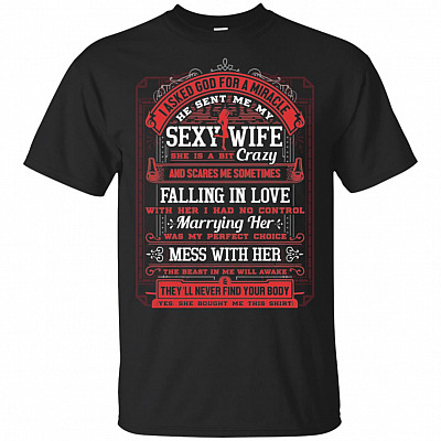 I Asked God For A Miracle He Sent Me My Sexy Wife Falling In Love With Her No Control Funny Husband Wife T-shirt - V-neck