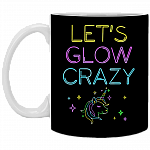 Let's Glow Crazy Ceramic Coffee Mug - Beer Stein -Water Bottle - Color Changing Mug