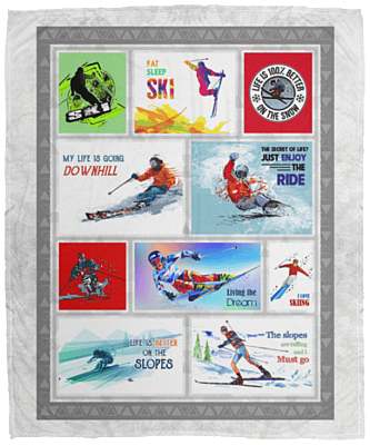 Life Is Better On Slopes Skiing Lovers Fleece Blanket - Premium Sherpa Blanket- Woven Blanket