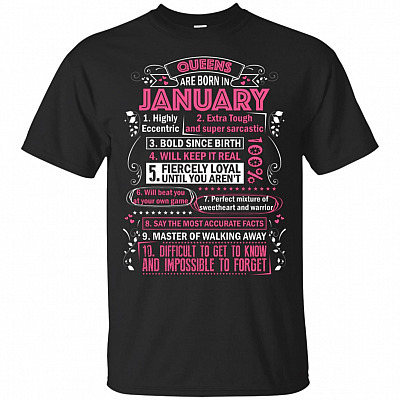 Queens are Born in January Highly Eccentric 10 Reasons Funny T-Shirt