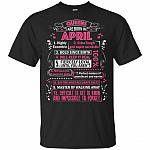 Queens are Born in April Highly Eccentric 10 Reasons Funny T-Shirt