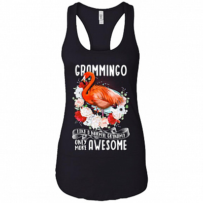 Grammingo Like a Normal Grandma Only More Awesome Cotton Tank Top Tee - Ladies Racerback Tank