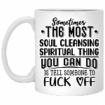 Sometimes The Most Soul Cleansing Spiritual Ceramic Coffee Mug - Beer Stein -Water Bottle - Color Changing Mug