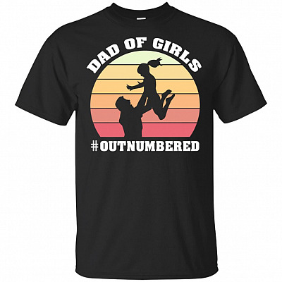 Dad Of Girls Outnumbered T-Shirt - Vintage Father's Day Gift Shirt