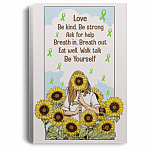 Love Be Kind Be Strong Ask For Help Breath Be Yourself Mental Health Awareness Framed Canvas - Unframed Poster
