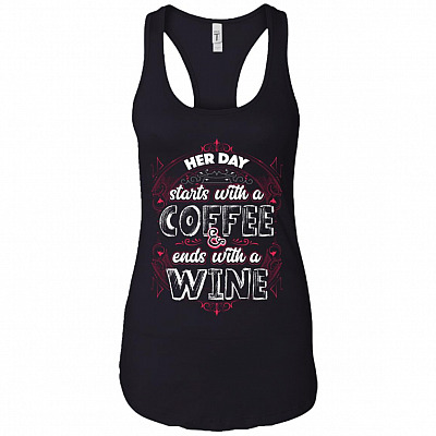 Her Day Starts With A Coffee & Ends With A Wine Cotton Tank Top Tee - Ladies Racerback Tank