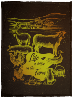 Life Is Better On The Farm Fleece Blanket - Premium Sherpa Blanket - Woven Blanket