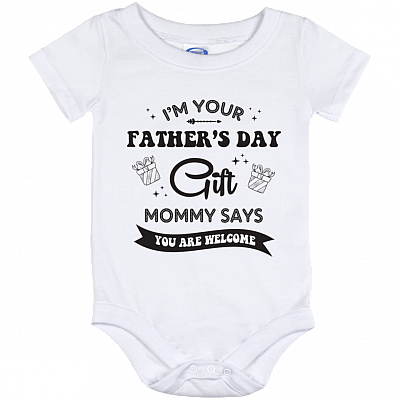 I'm Your Father's Day Gift Baby Onesie - Baby Infant Bodysuit