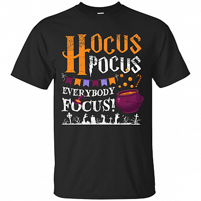 Hocus Everybody Focus Halloween T-Shirt