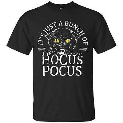 It's Just A Bunch Of Hocus Halloween T-Shirt