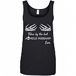Taken by The Best Asshole Husband Ever Women Tank Top Shirt