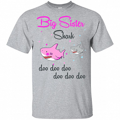 Big Sister Shark Doo Doo Doo T-Shirt