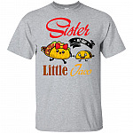 Sister Of The Little Taco T-Shirt