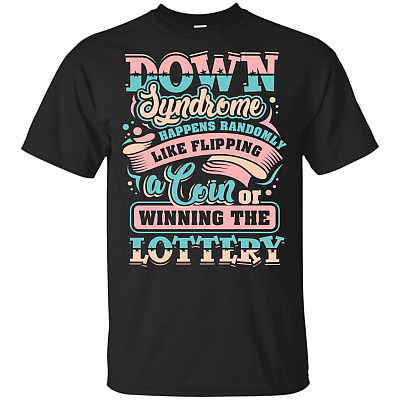 Down Syndrome Happen-s Randomly Like Flipping A Coin Or Winning The Lottery Kid T-shirt - Cute Down Syndrome Shirt
