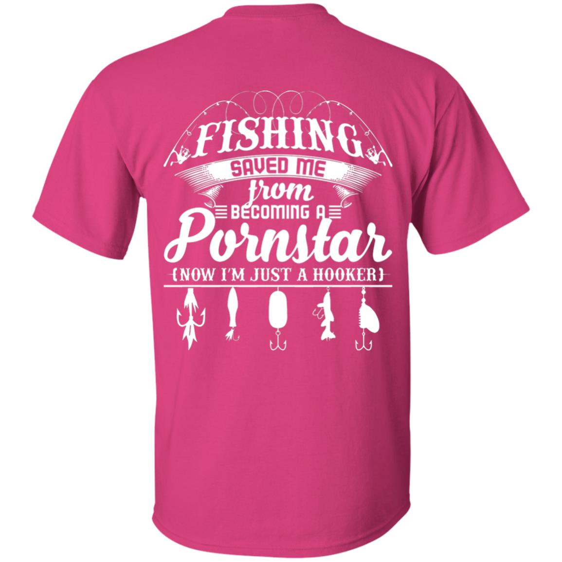 before fishing i was now im just a hooker Saved Me T Shirt Franks Dynasty Outdoors Fishing Saved Me From Being