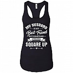 My-Husband Is My Best Friend But Sometimes I Wanna Square Up Cotton Tank Top Tee - Racerback Tank Shirt