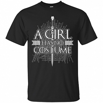 A Girl Has No Costume Halloween T-Shirt