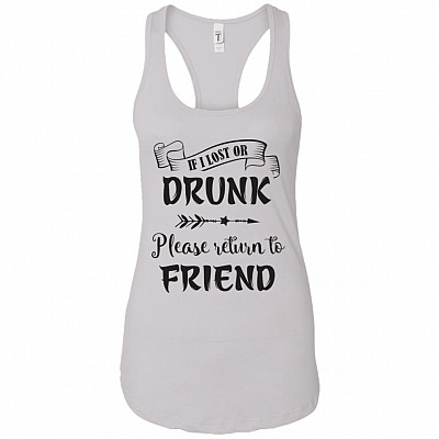 If I Lost Or Drunk Please Return To Friend #2 Cotton Tank Top Tee - Ladies Racerback Tank