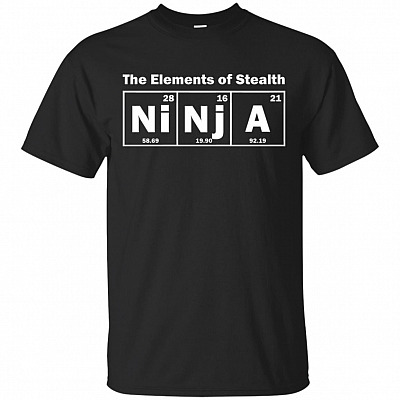 Ni.nj.a Element of Stealth T-Shirt - Funny Science Shirt