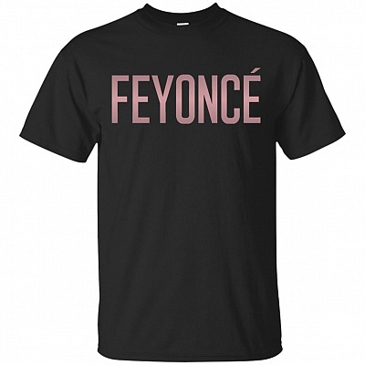 Feyonce Feyoncé Women's T-Shirt - Awesome Funny Engagement Shirt #1