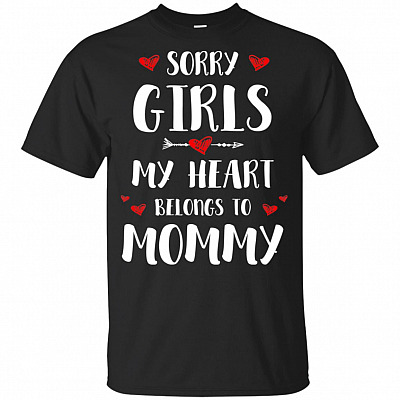 Sorry Girls My Heart Belongs To Mommy Youth T-Shirt - Kid Shirt