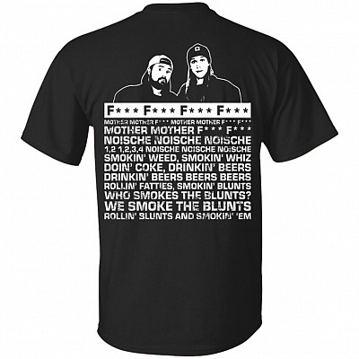 Jay's Rap Song Mother Mother Fuck Noische Smokin' Weed Funny Print On Back T-Shirt