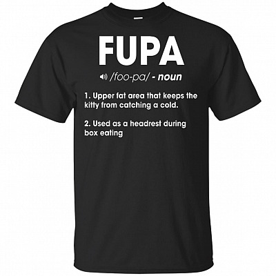 Fupa Definition T-Shirt - Funny Papa V-Neck Shirt