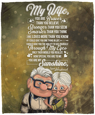 To My Wife You Are Braver Than You Believe Stronger Than You Seem Fleece Blanket - Premium Sherpa Blanket- Woven Blanket