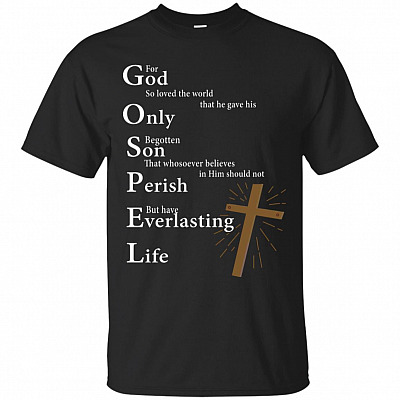 John 3:16 For God So Loved The World - Christian T-Shirt