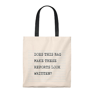 Does This Bag Make My Reports Look Written Vintage Canvas Tote Bag - Shoulder Bag
