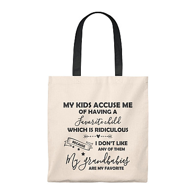 My Kids Accuse Me of Having a Favorite Child Which Is Ridiculous Vintage Canvas Tote Bag - Shoulder Bag