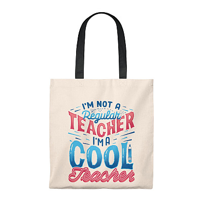 I'm Not A Regular Teacher I'm A Cool Teacher Tote Bag - Shoulder Bag - Reusable Grocery Shopping Bag