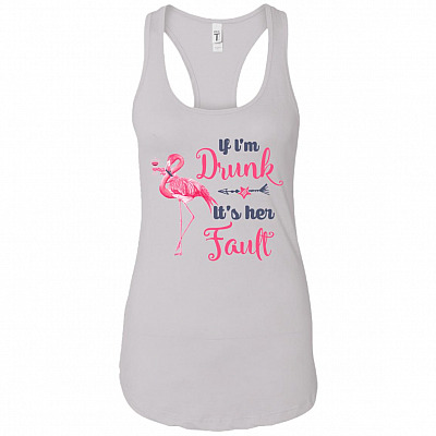 If I'm Drunk It's Her Fault Fun Flamingo Got Drunk Friends Fault Black Ladies Racerback Tank Top