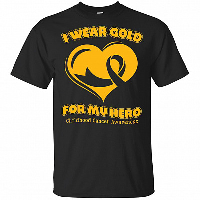 I Wear Gold for My Hero Childhood Cancer Awareness T-Shirt