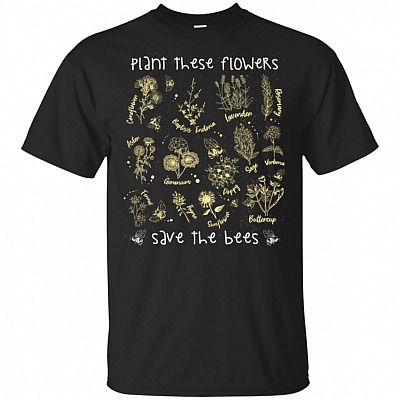 Plant These Flowers Save The Bees Sunflower Floral T-Shirt