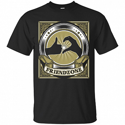 Friend Zone T-Shirt - Friend Zone Funny Shirt