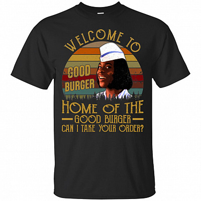 Welcome To Good Burger T-Shirt - Funny Movie Shirts