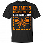 Funny What-A-Burger Chicago's Most Famous Texas Hamburger Chain T-Shirt