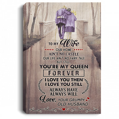 To My Wife Our Home Ain't No Castle Framed Canvas Prints - Unframed Poster - Home Decor Wall Art