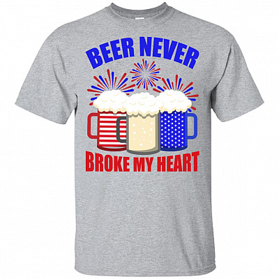 Beer Never Broke My Heart T-Shirt - Beer Lover V-Neck Shirt