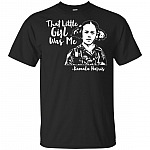 That Little Girl Was Me White T-Shirt Kamala Harris Quote President Campaign 2020 DemDebate Democratic Shirt