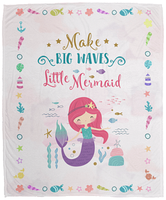 Make Big Waves Little Mermaid Fleece Blanket - Premium Sherpa Blanket - Woven Blanket