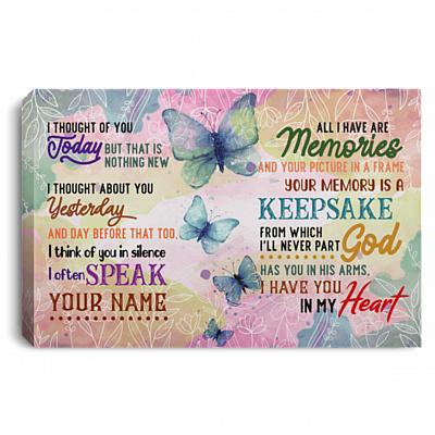 I Thought Of You Today That Is Nothing New Butterfly Gallery Wrapped Framed Canvas Prints - Unframed Poster
