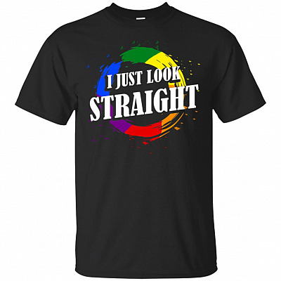 I Just Look Straight LGBT T-Shirt