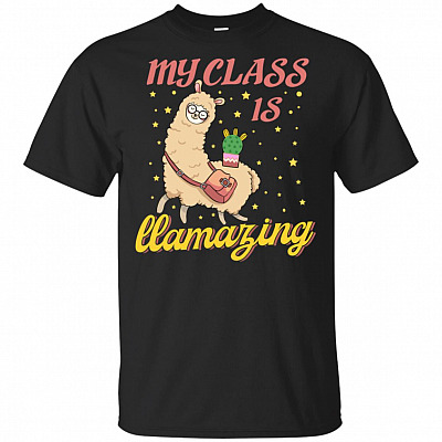 My Class Is Llamazing Funny Teacher T-Shirt